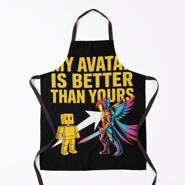 Item preview, MY AVATAR IS BETTER THAN YOURS designed and sold by SignumShop.