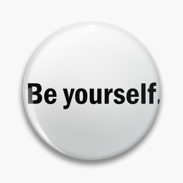 Item preview, be yourself. designed and sold by designing01Ar3.