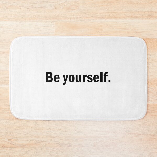 Item preview, be yourself. designed and sold by designing01Ar3.