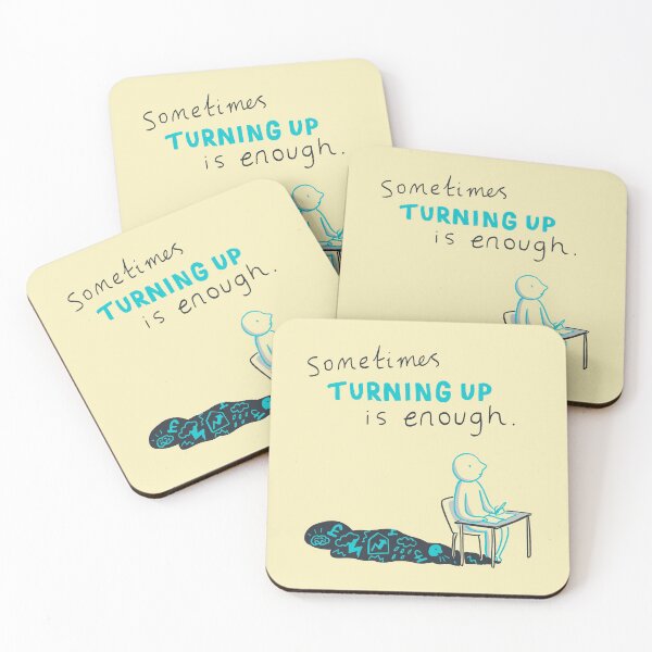 Item preview, Sometimes turning up is enough - self motivation  designed and sold by CapriCreatives.