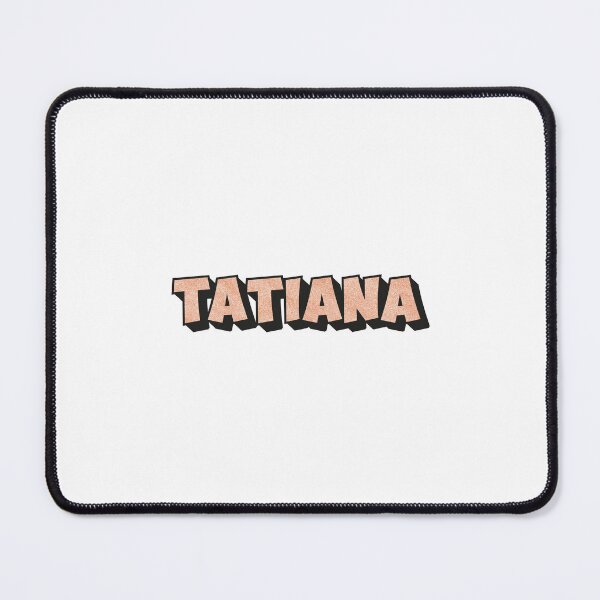 Item preview, Tatiana Personalized Custom Name Design for Girls, Teens, and Women designed and sold by Watsonarts.