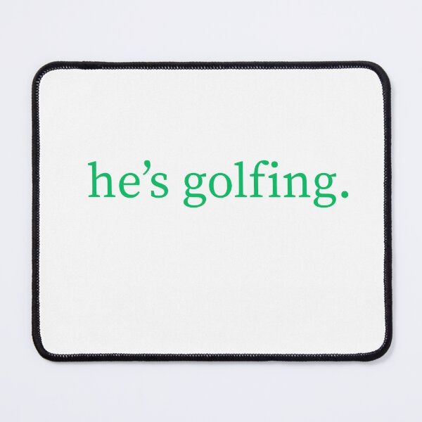 Item preview, He's Golfing designed and sold by CCQLDesigns.