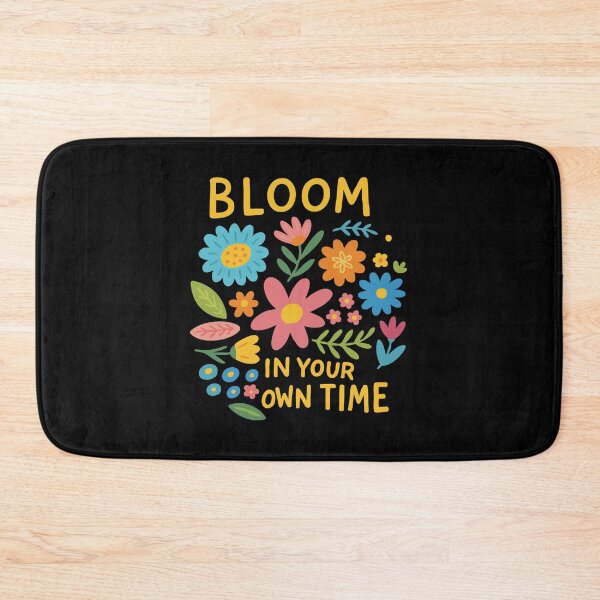 Item preview, Bloom in your own time designed and sold by CloudyPress.