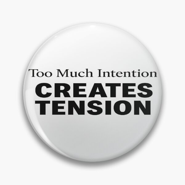 Item preview, Too Much Intention Creates Tension Minimalist Quote designed and sold by POD DYNASTY | Original Print On Demand T-Shirt Graphics.