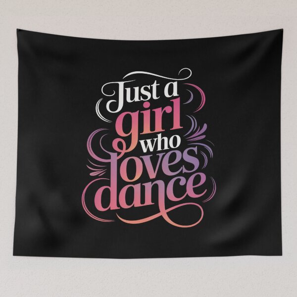 Item preview, Just a Girl Who Loves Dance – Colorful Dance Typography Design designed and sold by Gogetgiggles.