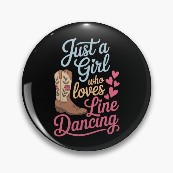 Item preview, Just a Girl Who Loves Line Dancing – Country Dance Design designed and sold by Gogetgiggles.