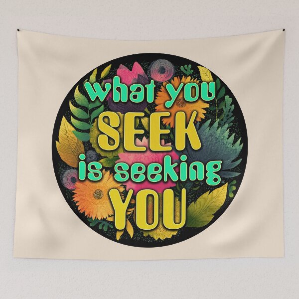 Item preview, What You Seek Is Seeking You - Rumi Inspirational Quotes Gift  designed and sold by InkyGenies.