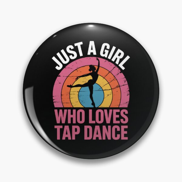 Item preview, Just a Girl Who Loves Tap Dance – Dance Lover Design designed and sold by Gogetgiggles.