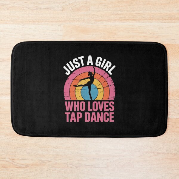 Item preview, Just a Girl Who Loves Tap Dance – Dance Lover Design designed and sold by Gogetgiggles.
