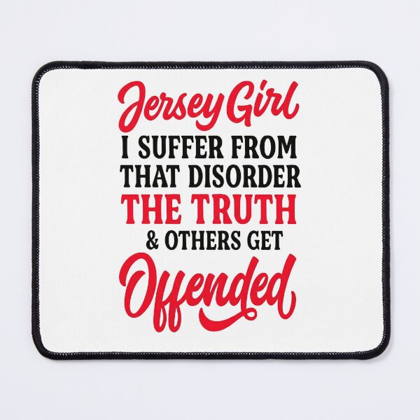 Item preview, Jersey Girl Truth Disorder Funny Bold Statement Tee designed and sold by JerseyGirls.