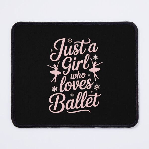 Item preview, Just a Girl Who Loves Ballet – Ballet Dance Lover Design designed and sold by Gogetgiggles.