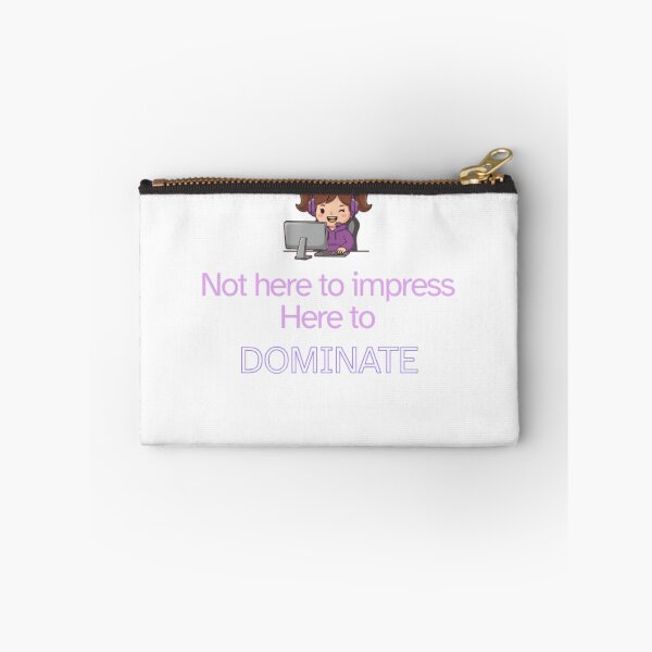 Item preview, Here to DOMINATE - Confident Female Gamer Quote designed and sold by Neuronix.