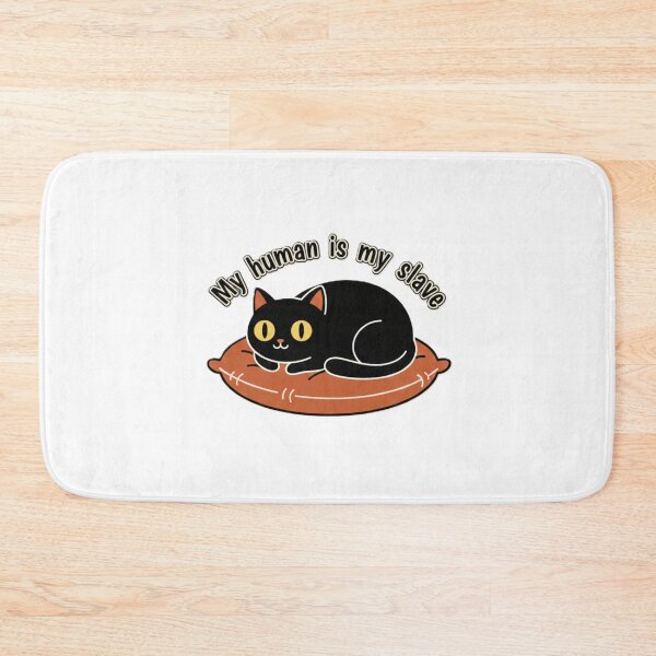 Item preview, My Human is My Slave - Cute Cat Design designed and sold by DesignBox-.