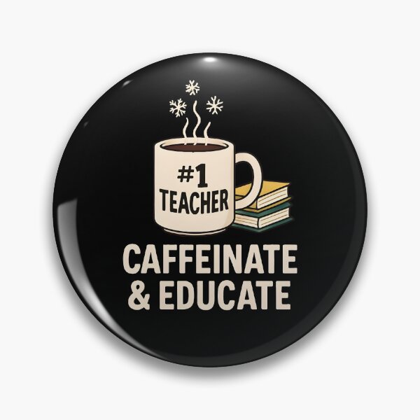 Item preview, #1 Teacher Caffeinate and Educate Coffee Mug Pun Design designed and sold by Dantin.
