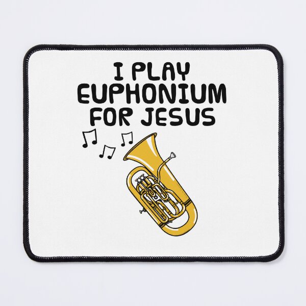 Item preview, I Play Euphonium For Jesus, Church Brass Musician designed and sold by doodlerob.