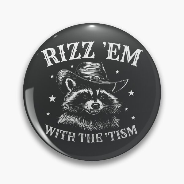 Item preview, Rizz'em With The Tism Sarcastic Raccoon Western designed and sold by Y-Vibes.