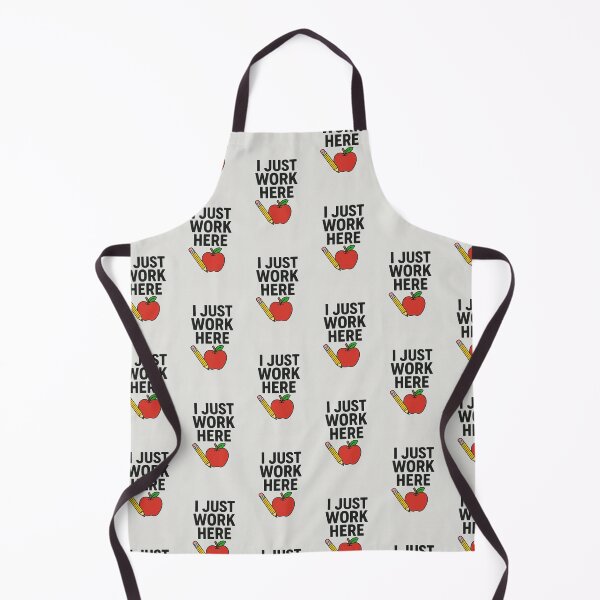 Item preview, I Just Work Here designed and sold by DayXDesign.