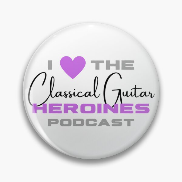 Item preview, I Heart the Classical Guitar Heroines Podcast designed and sold by Classical Guitar Heroines.