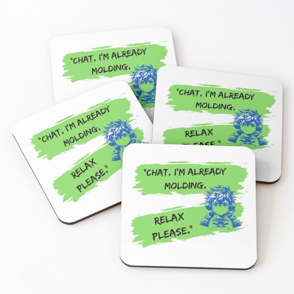 Item preview, Already Molding, Chat Please Relax, cool  designed and sold by SloganSauce.