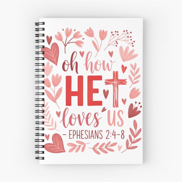 Item preview, Oh How He Loves Us - Ephesians 2:4-8 designed and sold by The Loved Label.