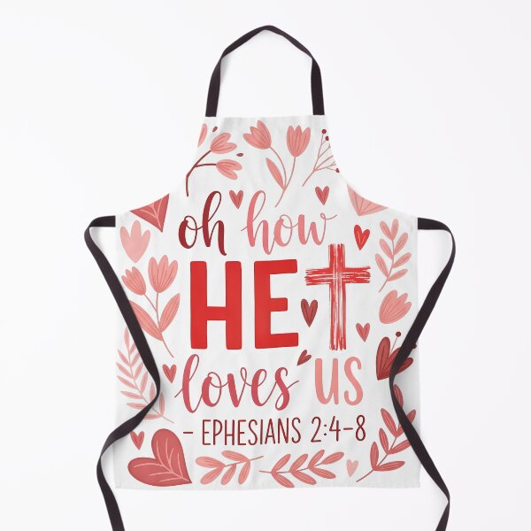 Item preview, Oh How He Loves Us - Ephesians 2:4-8 designed and sold by The Loved Label.