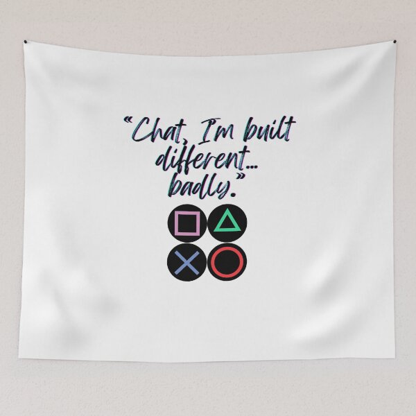 Item preview, Chat, Built Different But Badly designed and sold by SloganSauce.