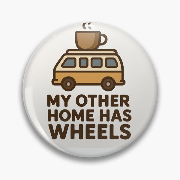 Item preview, My other home has wheels. designed and sold by waldex44.