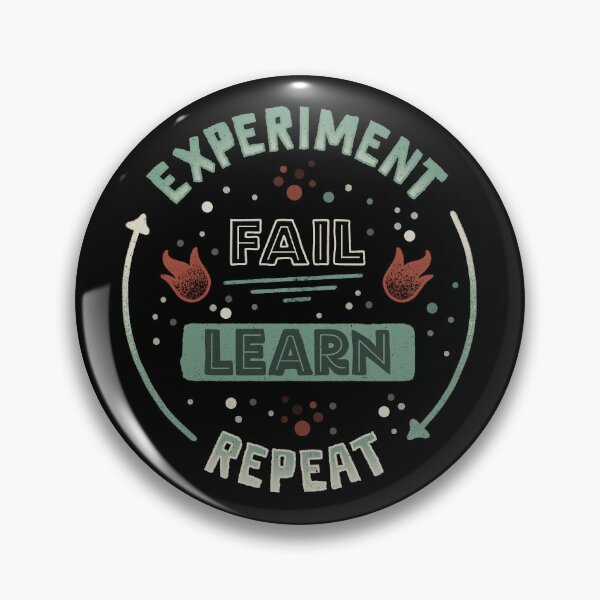 Item preview, Experiment Fail Learn Repeat by Tobe Fonseca designed and sold by Tobe Fonseca®.
