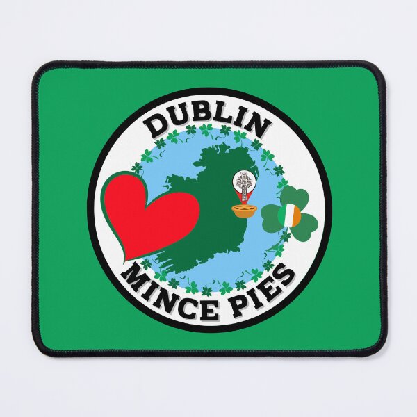 Item preview, Dublin, Ireland Loves Mince Pies. designed and sold by MPC-Mince-Pies.