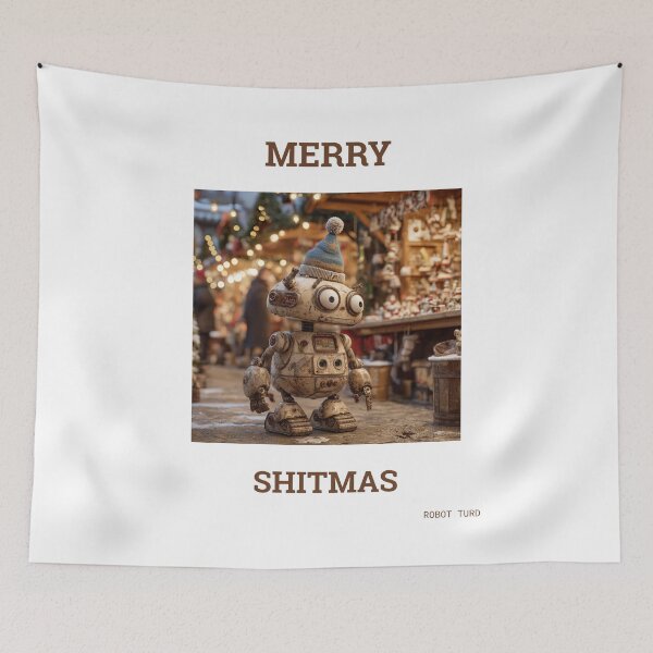 Item preview, ROBOT TURD MERRY SHITMAS  designed and sold by clecticuk.