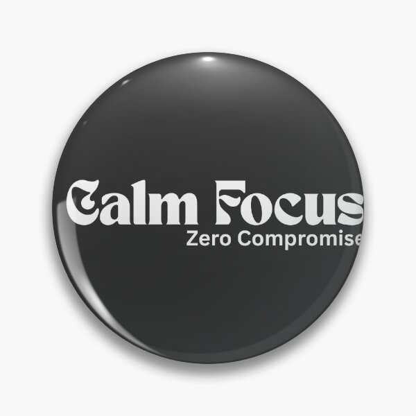 Item preview, Calm Focus. Zero Compromise. (White Edition) – Minimalist Text | Subtle Rebel Quote | RETL Style designed and sold by RETL.