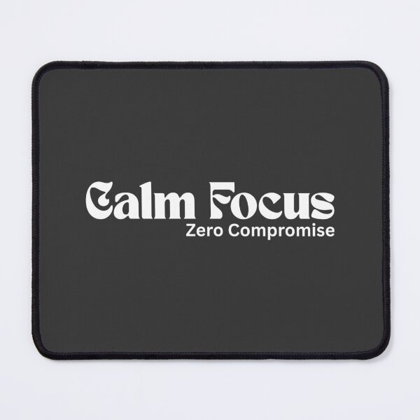 Item preview, Calm Focus. Zero Compromise. (White Edition) – Minimalist Text | Subtle Rebel Quote | RETL Style designed and sold by RETL.