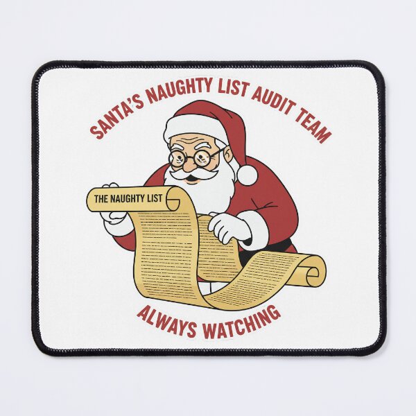 Item preview, Santa's Naughty List Audit Team - Always Watching designed and sold by HelixPedia.