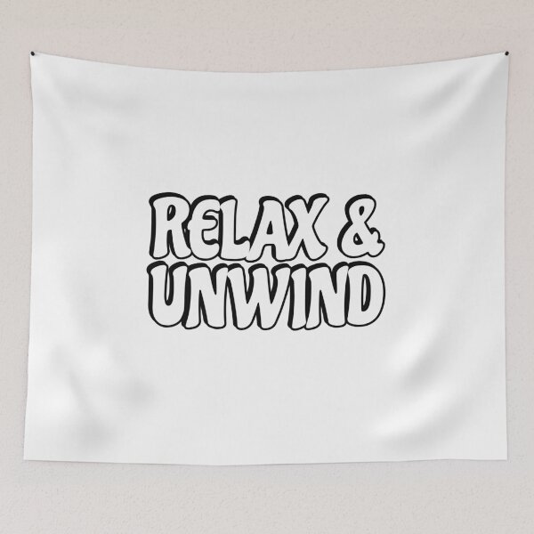 Item preview, Relax and unwind  designed and sold by Inspirationmotivation.