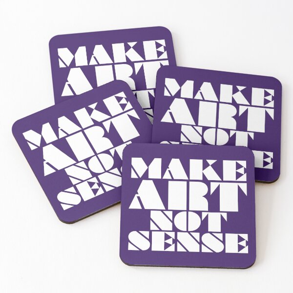 Item preview, make art not sense designed and sold by kobyakov.