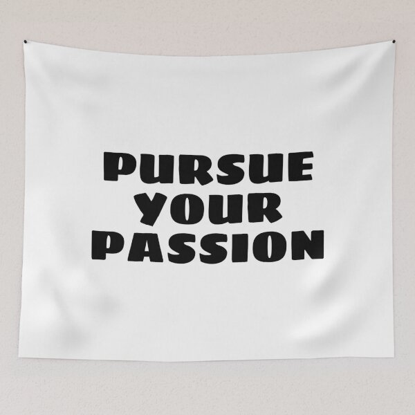 Item preview, Pursue your passion  - short motivational phrases  designed and sold by Inspirationmotivation.
