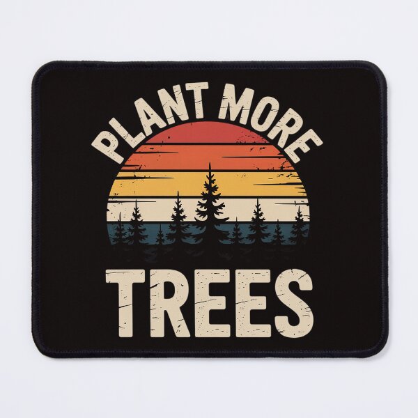 Item preview, Plant More Trees Save Our Climate Change Earth Day designed and sold by MelSurf.