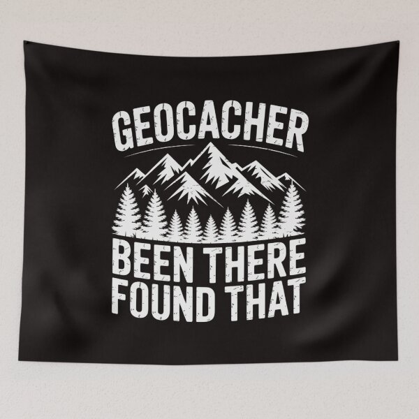 Item preview, Cute Geocacher Been There Found That Geocache Gift designed and sold by MelSurf.