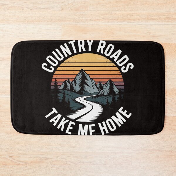 Item preview, Country Roads Take Me Home designed and sold by MelSurf.