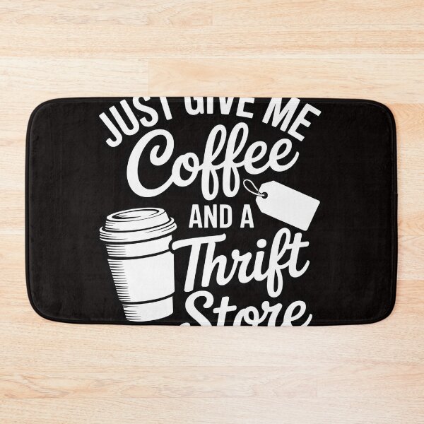 Item preview, Coffee And Thrift Store - Thrift Shopper Picker Yard Sale designed and sold by MelSurf.
