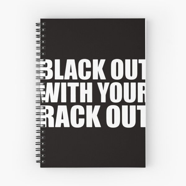 Item preview, Black Out With Your Rack Out Drinking White Trash designed and sold by MelSurf.