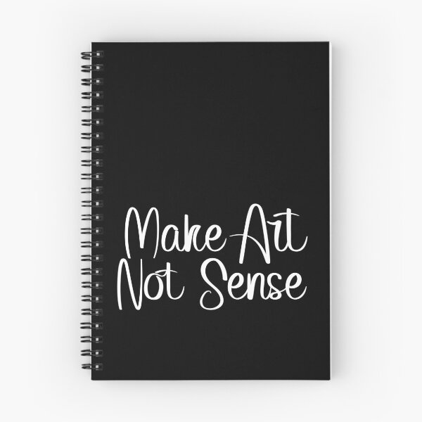 Item preview, make art not sense designed and sold by kobyakov.