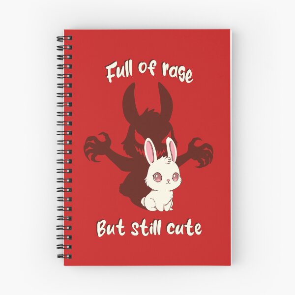 Item preview, Full of Rage but still Cute designed and sold by loobsart.