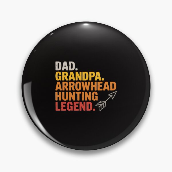 Item preview, Arrowhead Hunter, Dad Grandpa Arrowhead Hunting Legend designed and sold by TewonLake.