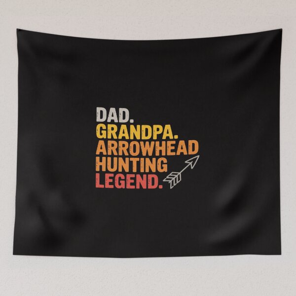 Item preview, Arrowhead Hunter, Dad Grandpa Arrowhead Hunting Legend designed and sold by TewonLake.