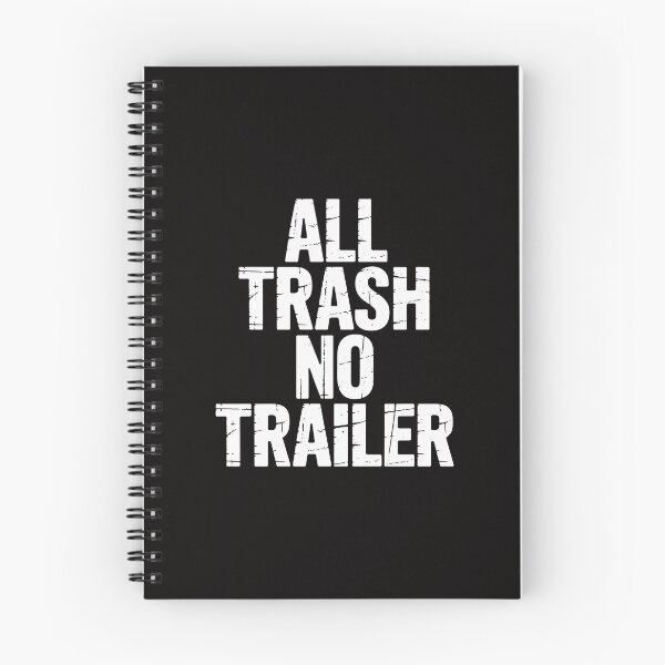 Item preview, All Trash No Trailer Redneck designed and sold by TewonLake.