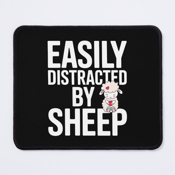 Item preview, Easily Distracted by Sheep Funny Cute Animal Lover Humor designed and sold by FreshVibe Prints.