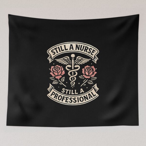 Item preview, Still a Nurse Still a Professional designed and sold by DemureArtsy.