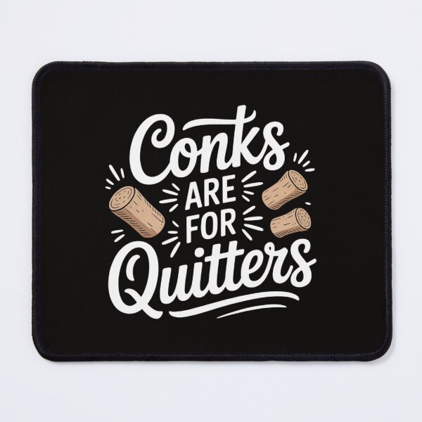 Item preview, Corks Are For Quitters designed and sold by BotboutiquePre.