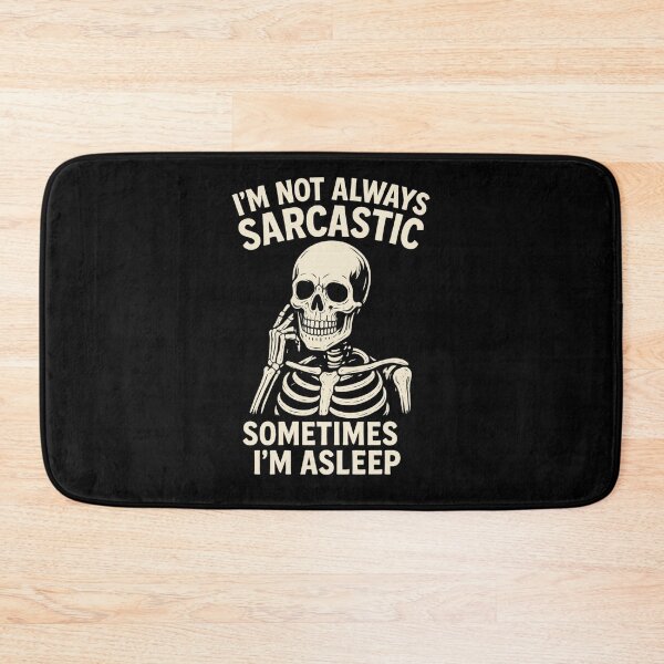 Item preview, Dark Humor Skeleton Joke – Funny Sarcastic Design designed and sold by TshirtMyMom.